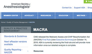 The ASA website offers a growing number of resources on issues related to MACRA.